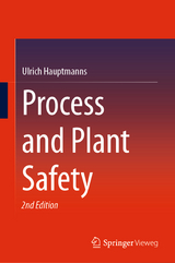 Process and Plant Safety - Hauptmanns, Ulrich