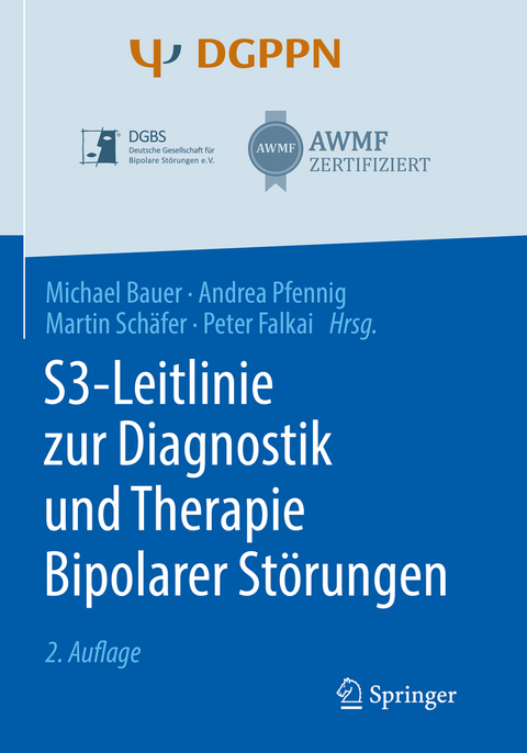 S3-Leitlinie zur Diagnostik und Therapie Bipolarer Störungen - 