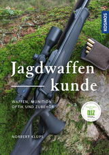 Jagdwaffenkunde - Klups, Norbert