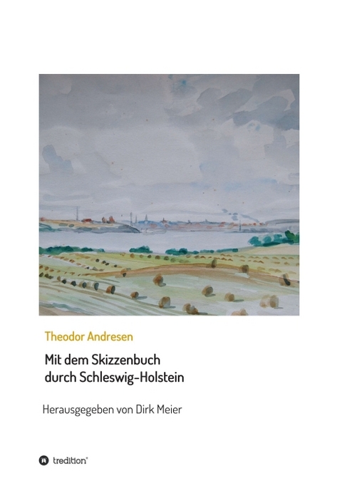 Mit dem Skizzenbuch durch Schleswig-Holstein - Dirk Meier