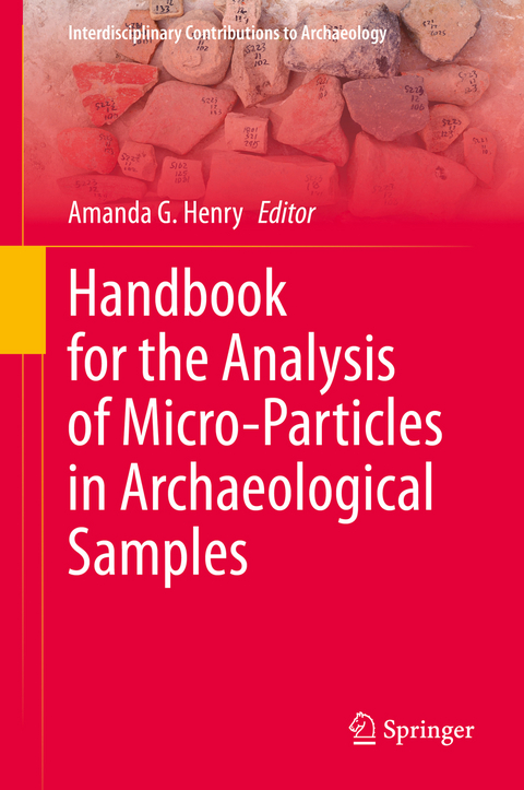 Handbook for the Analysis of Micro-Particles in Archaeological Samples - 