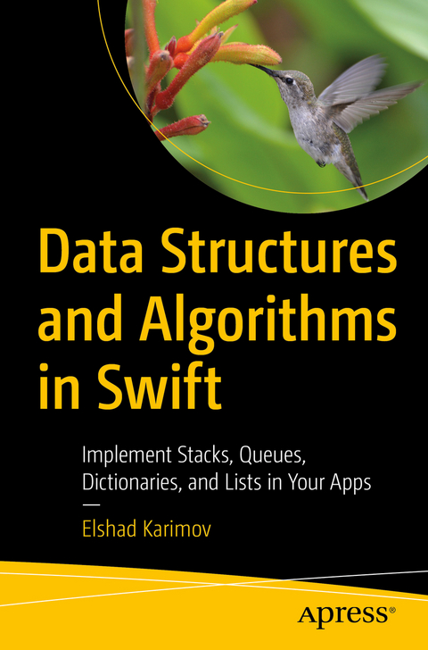 Data Structures and Algorithms in Swift - Elshad Karimov