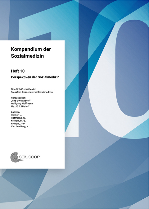 Kompendium der Sozialmedizin - Jens-Uwe Niehoff, Max-Erik Niehoff, Hoffmann Wolfgang, Henker Uwe, van den Berg Neeltje