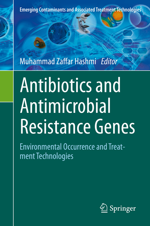 Antibiotics and Antimicrobial Resistance Genes - 