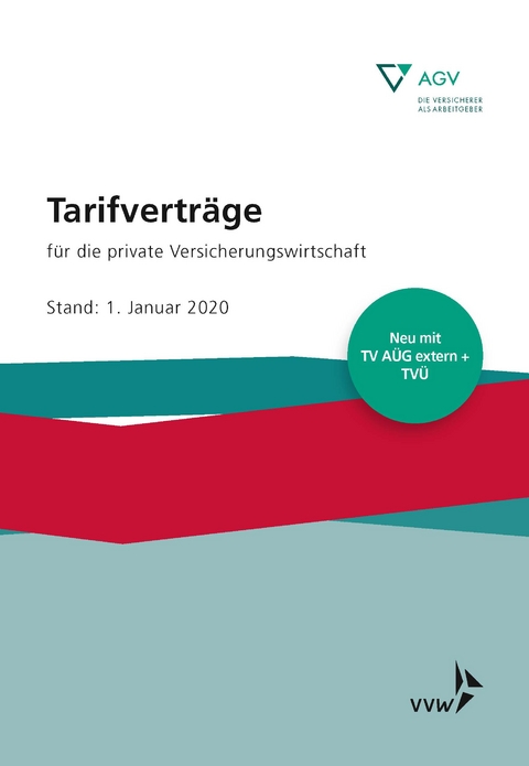 Tarifverträge für die private Versicherungswirtschaft - 