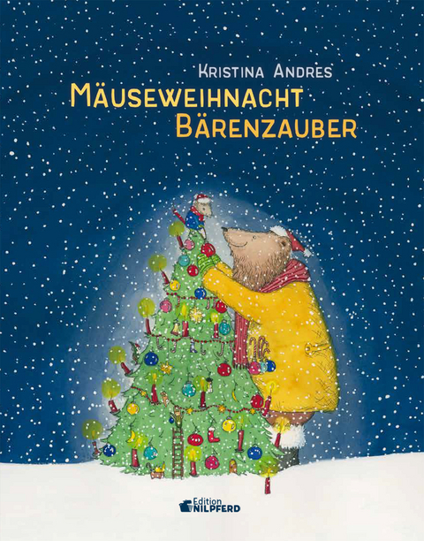 Mäuseweihnacht - Bärenzauber - Kristina Andres