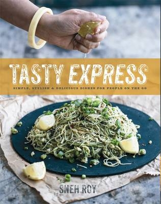 Tasty Express -  Sneh Roy