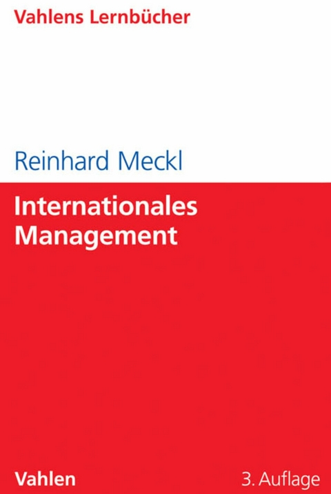 Internationales Management - Reinhard Meckl