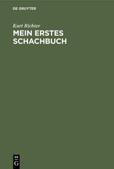 Mein erstes Schachbuch - Kurt Richter