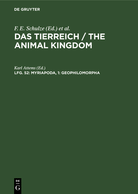 Das Tierreich / The Animal Kingdom / Myriapoda, 1: Geophilomorpha - 