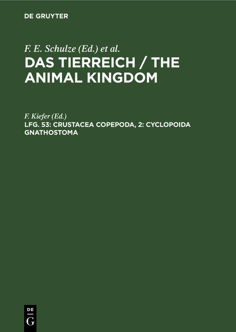 Das Tierreich / The Animal Kingdom / Crustacea copepoda, 2: Cyclopoida gnathostoma - 