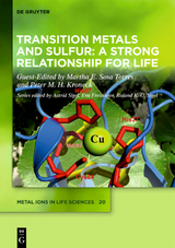 Transition Metals and Sulfur – A Strong Relationship for Life - 