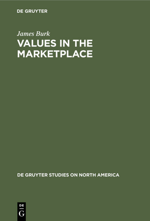 Values in the Marketplace - James Burk