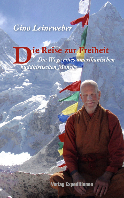 Die Reise zur Freiheit - Gino Leineweber