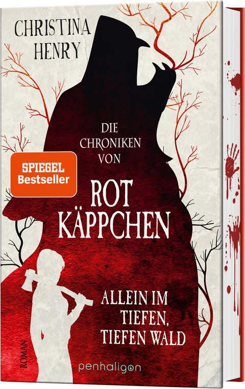 Die Chroniken von Rotkäppchen - Allein im tiefen, tiefen Wald - Christina Henry