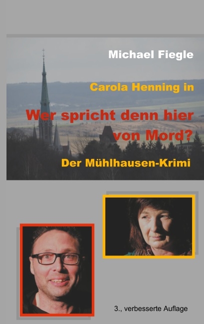 Carola Henning in "Wer spricht denn hier von Mord?" - Michael Fiegle