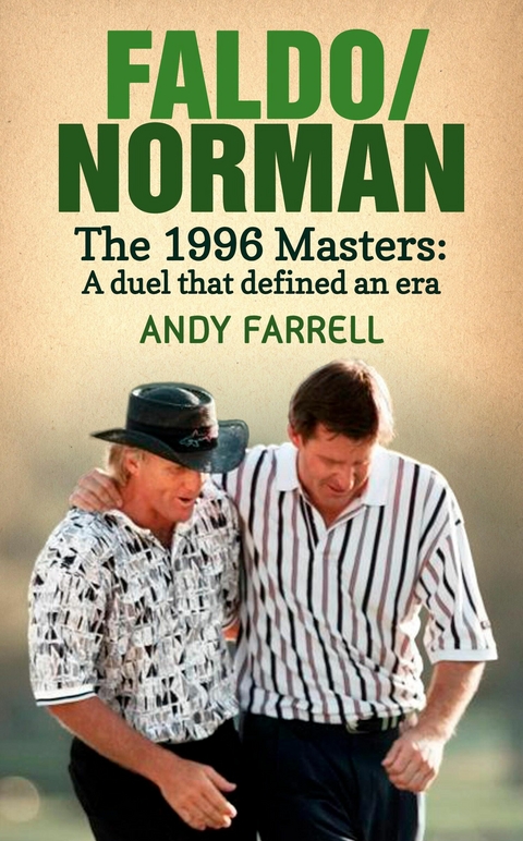 Faldo/Norman -  Andy Farrell