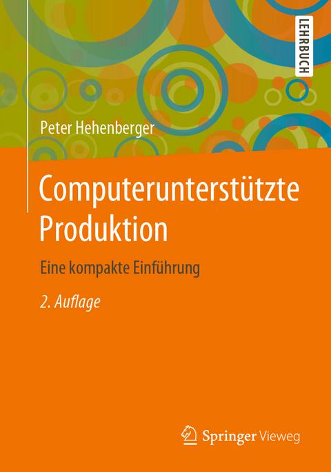 Computerunterstützte Produktion - Peter Hehenberger