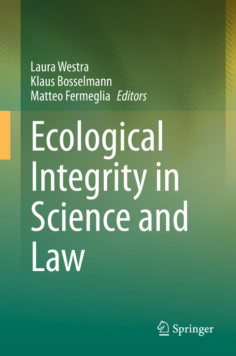 Ecological Integrity in Science and Law - 
