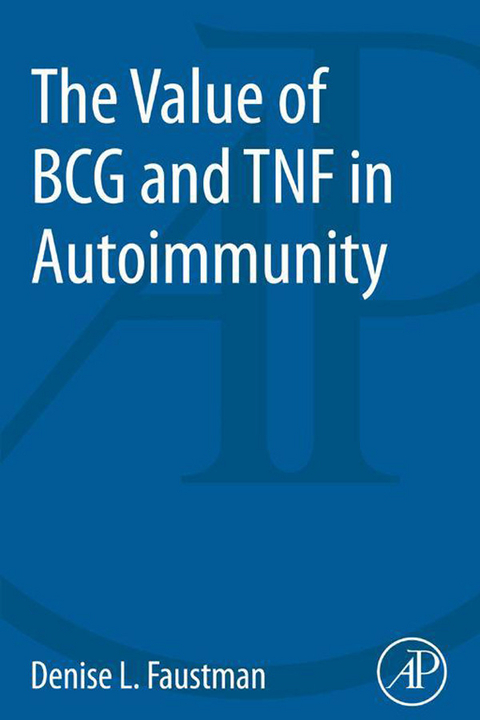 Value of BCG and TNF in Autoimmunity - 