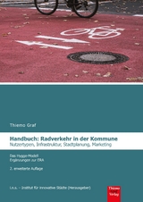Radverkehr in der Kommune , Handbuch - Graf, Thiemo; Graf, Thiemo