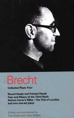 Brecht Collected Plays: 4 -  Bertolt Brecht