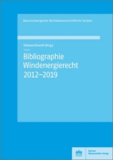 Bibliographie Windenergierecht 2012–2019 - 