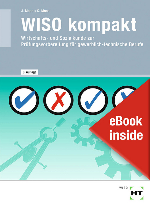 eBook inside: Buch und eBook WISO kompakt - Josef Moos, Elisabeth Moos