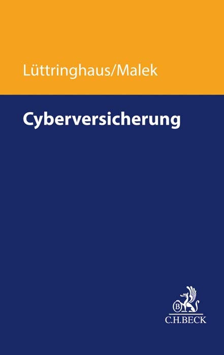 Cyberversicherung - Jan D. Lüttringhaus, Paul Malek