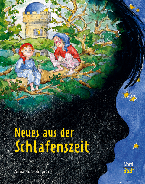 Neues aus der Schlafenszeit - Anna Russelmann