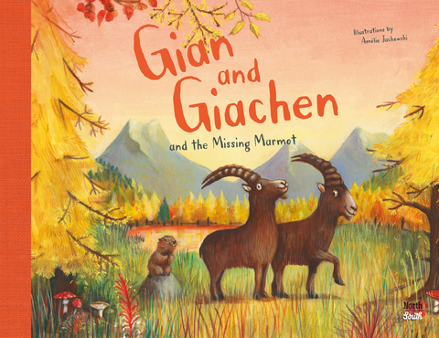 Gian and Giachen and the Missing Marmot - Amélie Jackowski