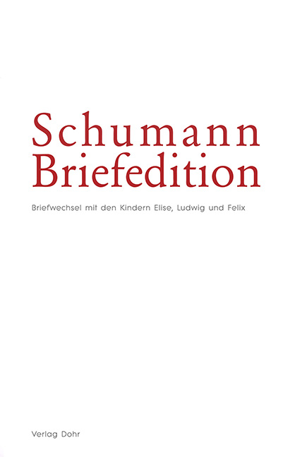 Schumann-Briefedition / Schumann-Briefedition I.10 - 