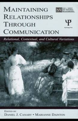 Maintaining Relationships Through Communication - 