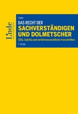 Das Recht der Sachverständigen und Dolmetscher - Weber, Martin