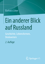 Ein anderer Blick auf Russland - Löwe, Barbara