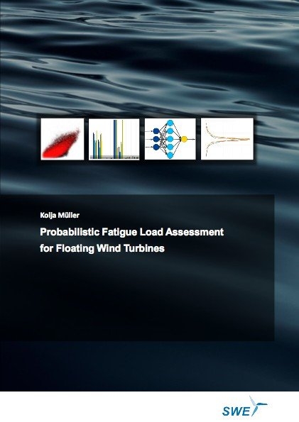 Probabilistic Fatigue Load Assessment for Floating Wind Turbines - Kolja Müller