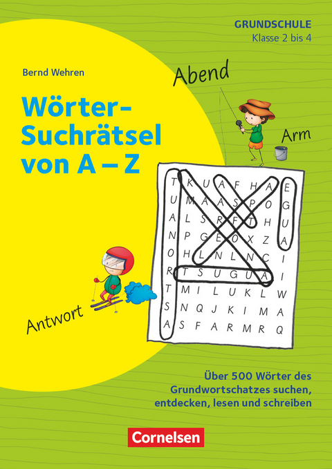 Rätseln und Üben in der Grundschule - Deutsch - Klasse 2/3 - Bernd Wehren