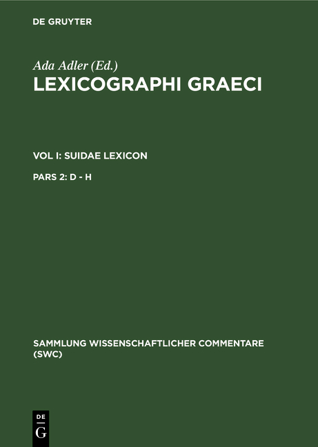 Lexicographi Graeci. Suidae Lexicon / D - H - 