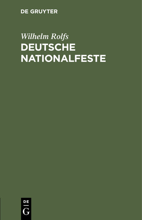 Deutsche Nationalfeste - Wilhelm Rolfs