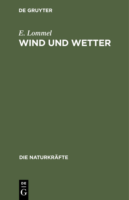 Wind und Wetter - E. Lommel