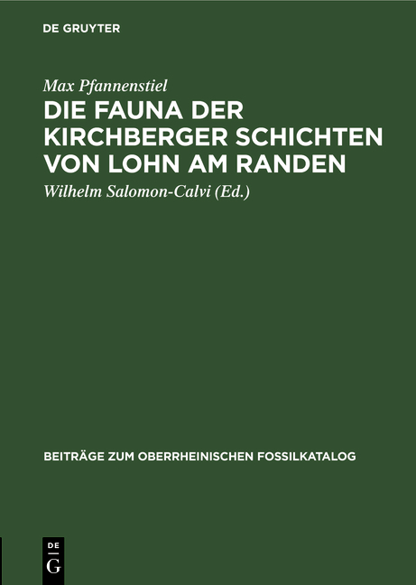 Die Fauna der Kirchberger Schichten von Lohn am Randen - Max Pfannenstiel