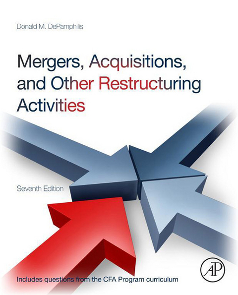 Mergers, Acquisitions, and Other Restructuring Activities -  Donald DePamphilis