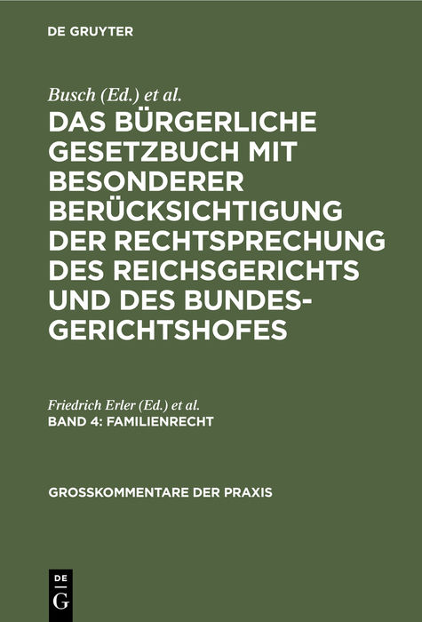 Das Bürgerliche Gesetzbuch mit besonderer Berücksichtigung der Rechtsprechung... / Familienrecht - 