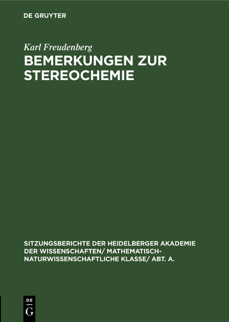 Bemerkungen zur Stereochemie - Karl Freudenberg