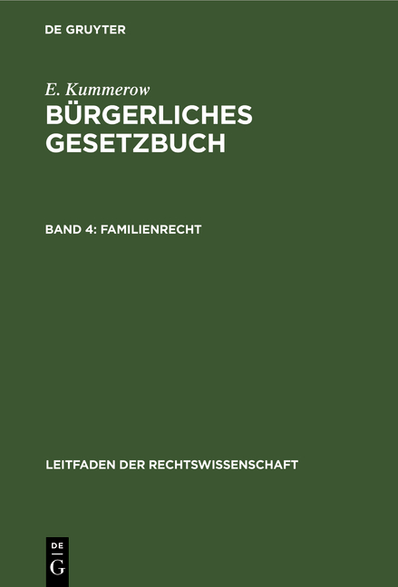 E. Kummerow: Bürgerliches Gesetzbuch / Familienrecht - E. Kummerow