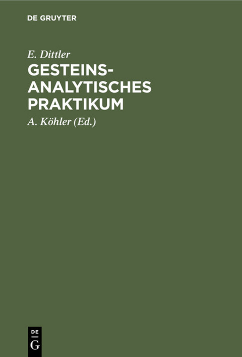 Gesteinsanalytisches Praktikum - E. Dittler