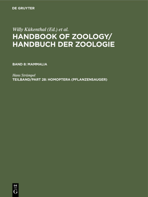Handbook of Zoology / Handbuch der Zoologie. Arthropoda. Insecta / Homoptera (Pflanzensauger) - Hans Strümpel