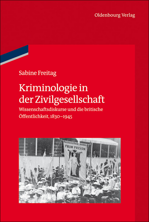 Kriminologie in der Zivilgesellschaft -  Sabine Freitag