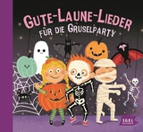 Gute-Laune-Lieder für die Gruselparty - 