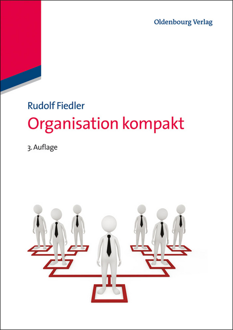 Organisation kompakt - Rudolf Fiedler